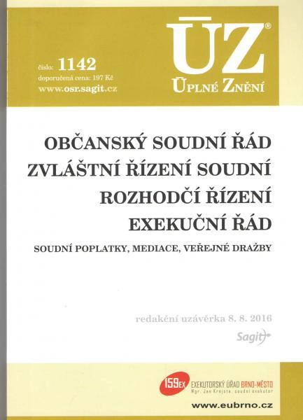 ÚZ č.1142 Občanský soudní řád a související předpisy 2016 Nakladatelství Sagit
