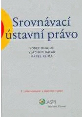 Srovnávací ústavní právo, 2.vydání ASPI a.s.