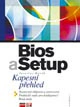 Bios a Setup-kapesní přehled Computer Press