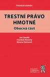 Trestní právo hmotné. Obecná část Aleš Čeněk s.r.o.