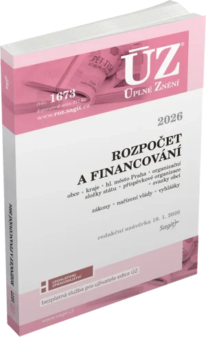 ÚZ č.1673 Rozpočet a financování územních samosprávných celků, příspěvkových organizací, organizační Nakladatelství Sagit ÚZ č.1673 Rozpočet a financování územních samosprávných celků, příspěvkových organizací, organizační Nakladatelství Sagit