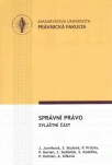 Správní právo. Zvláštní část Masarykova univerzita Brno