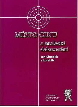 Místo činu a znalecké dokazování Aleš Čeněk s.r.o.