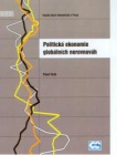 Politická ekonomie globálních nerovnováh Vysoká škola ekonomická v Praze