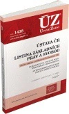 ÚZ č.1438 Ústava ČR, Listina základních práv a svobod Nakladatelství Sagit ÚZ č.1438 Ústava ČR, Listina základních práv a svobod Nakladatelství Sagit