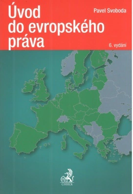 Úvod do evropského práva - 6. vydání C.H.Beck