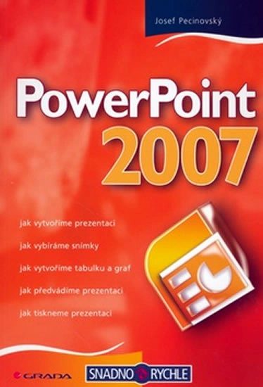 PowerPoint 2007 snadno a rychle Grada