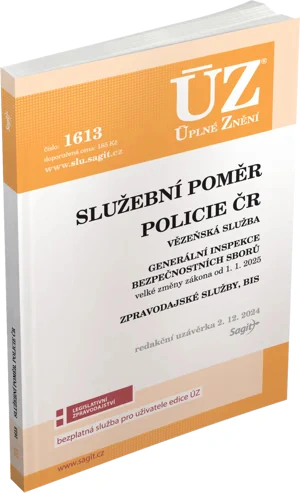 ÚZ č.1613 Služební poměr příslušníků bezpečnostních sborů, Policie ČR, Vězeňská služba, BIS, Zpravod Nakladatelství Sagit