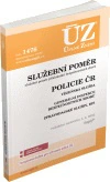 ÚZ č.1476 Služební poměr příslušníků bezpečnostních sborů, Policie ČR, Vězeňská služba, BIS Nakladatelství Sagit