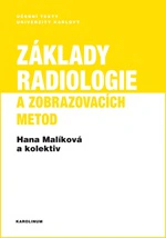 Základy radiologie a zobrazovacích metod Karolinum