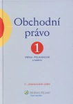 Obchodní právo 1, 2.vydání Wolters Kluwer ČR, a. s. Obchodní právo 1, 2.vydání Wolters Kluwer ČR, a. s.