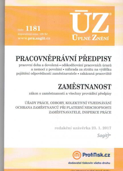ÚZ č.1181 Pracovněprávní předpisy 2017 Nakladatelství Sagit