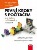 První kroky s počítačem pro úplné začátečníky Computer Press