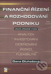 Finanční řízení a rozhodování podniku, 2. vydání Ekopress