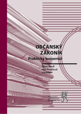 Občanský zákoník - Praktický komentář - 2 svazky Aleš Čeněk s.r.o.