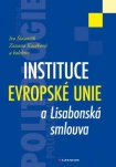 Instituce Evropské unie a Lisabonská smlouva Grada