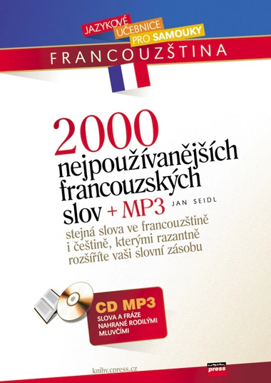 2000 nejpoužívanějších francouzských slov + MP3 Computer Press