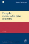 Evropské mezinárodní právo soukromé, 2. vydání C.H.Beck Evropské mezinárodní právo soukromé, 2. vydání C.H.Beck