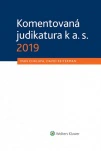 Komentovaná judikatura k a. s. 2019 Wolters Kluwer ČR, a. s.