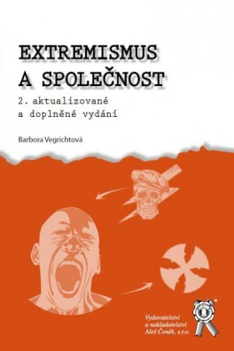 Extremismus a společnost, 2. vydání Aleš Čeněk s.r.o. Extremismus a společnost, 2. vydání Aleš Čeněk s.r.o.