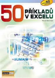 50 příkladů v Excelu + CD Computer Media 50 příkladů v Excelu + CD Computer Media