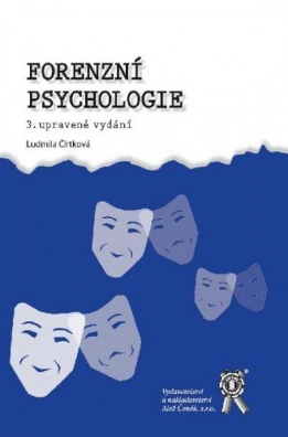 Forenzní psychologie, 3. vydání Aleš Čeněk s.r.o.
