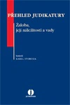 Přehled judikatury. Žaloba, její náležitosti a vady Wolters Kluwer ČR, a. s.