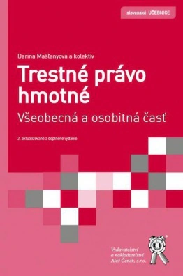 Trestné právo hmotné. Všeobecná a osobitná časť, 2. vydanie Aleš Čeněk s.r.o.