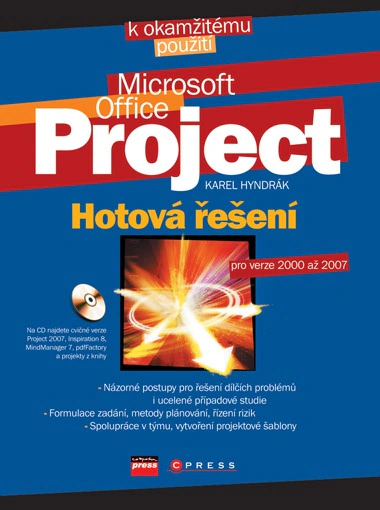 Microsoft Office Project Hotová řešení pro ver.2000 až 2007 Computer Press