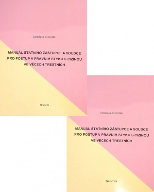 Manuál státního zástupce a soudce pro postup v právním styku I.+II. Lexis Nexis
