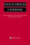 Civilní proces - Casebook Wolters Kluwer ČR, a. s.
