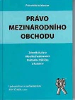 Právo mezinárodního obchodu Aleš Čeněk s.r.o. Právo mezinárodního obchodu Aleš Čeněk s.r.o.
