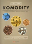 Komodity - Úvod do investování na nejrychleji rostoucím trhu BIZBOOKS Komodity - Úvod do investování na nejrychleji rostoucím trhu BIZBOOKS