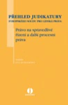 Přehled judikatury ESLP - řízení před ESLP, formální náležitosti podání Wolters Kluwer ČR, a. s. Přehled judikatury ESLP - řízení před ESLP, formální náležitosti podání Wolters Kluwer ČR, a. s.