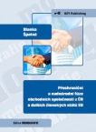 Přeshraniční a nadnárodní fúze obchodních společností z ČR a dalších členských států EU KEY Publishing
