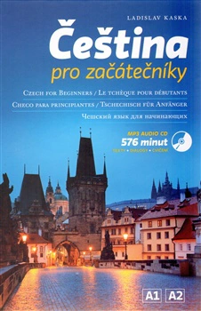 Čeština pro začátečníky Ladislav Kaska Čeština pro začátečníky Ladislav Kaska