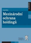 Mezinárodní ochrana holdingů Aleš Čeněk s.r.o.