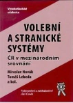 Volební a stranické systémy ČR v mezinárodním srovnání Aleš Čeněk s.r.o.