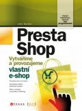PrestaShop - Vytváříme a provozujeme vlastní e-shop Computer Press