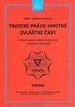 Trestní právo hmotné - zvláštní část Armex