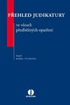 Přehled judikatury ve věcech předběžných opatření Wolters Kluwer ČR, a. s.
