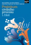 Praktikum civilního procesu - 1. část Nakladatelství Leges