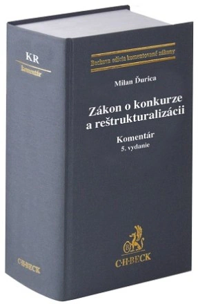 Zákon o konkurze a reštrukturalizácii. Komentár C.H.Beck
