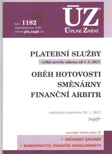 ÚZ č.1182 Platební služby 2017 Nakladatelství Sagit