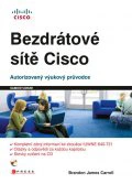 Bezdrátové sítě Cisco Computer Press Bezdrátové sítě Cisco Computer Press