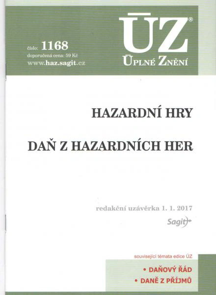 ÚZ č.1168 Hazardní hry, Daň z hazardních her 2017 Nakladatelství Sagit