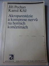 Akroparestézie a kompresenervů na horních končetinách Avicenum