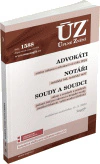 ÚZ č.1588 Advokáti, Notáři, Soudci a soudy Nakladatelství Sagit