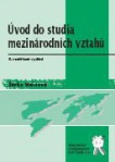 Úvod do studia mezinárodních vztahů, 3. vydání Aleš Čeněk s.r.o.