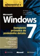 Mistrovství v Microsoft Windows 7 Computer Press Mistrovství v Microsoft Windows 7 Computer Press